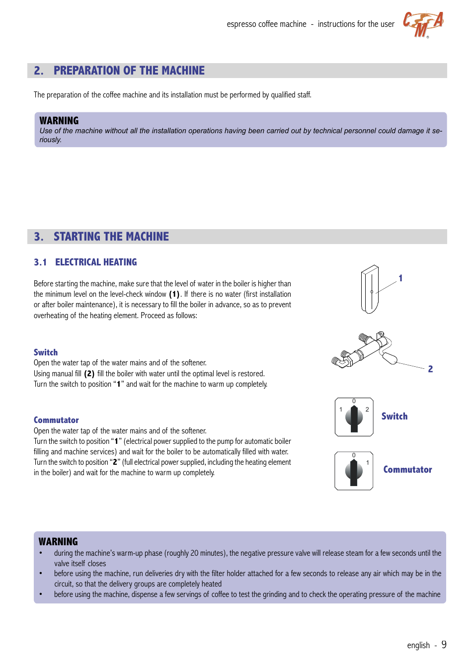 Preparation of the machine, Starting the machine, Warning | Cecilware VAE-J1 User Manual | Page 9 / 24