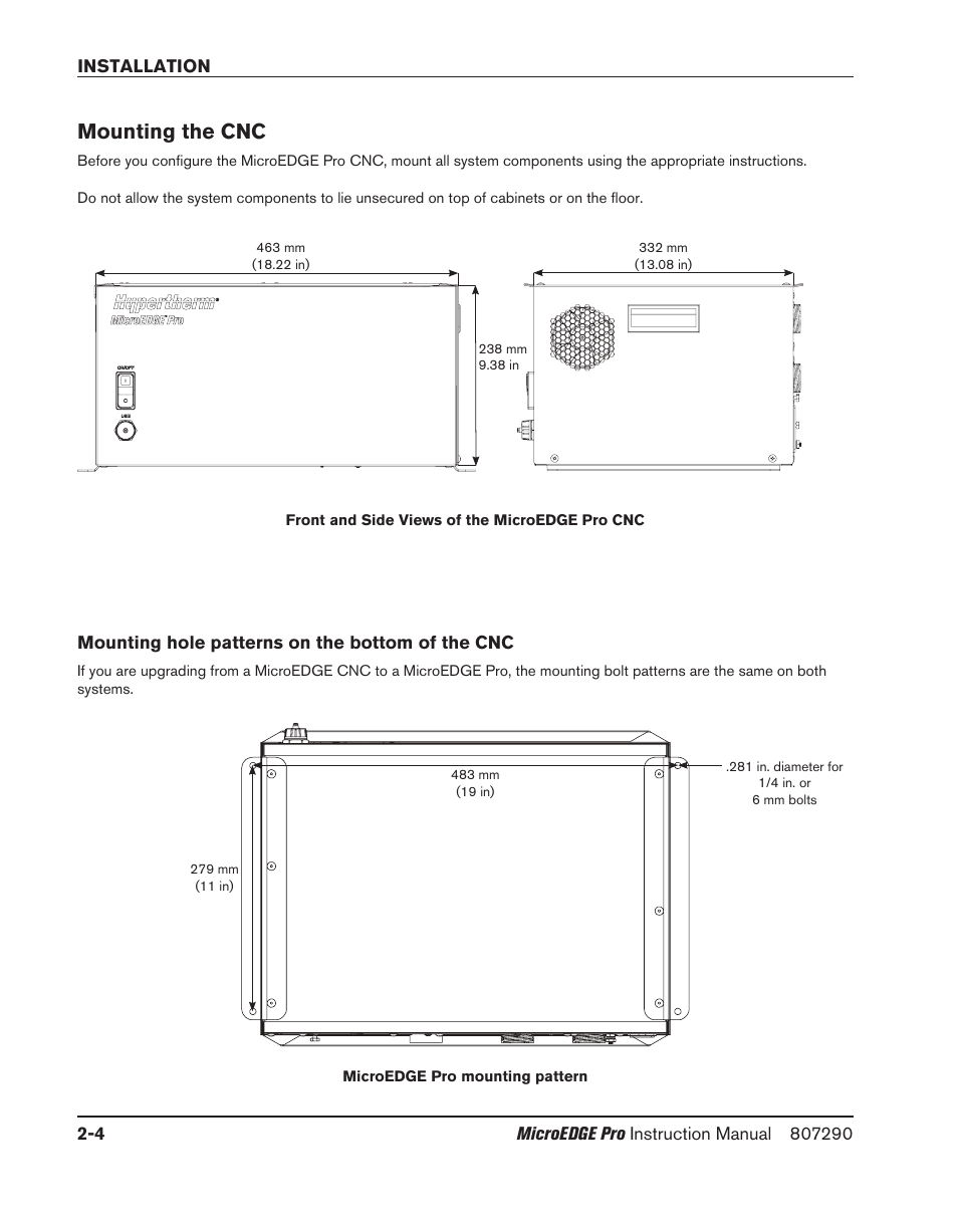 Mounting the cnc, Mounting hole patterns on the bottom of the cnc, Mounting the cnc -4 | Mounting hole patterns on the bottom of the cnc -4 | Hypertherm MicroEDGE Pro Shape Cutting Control Rev.2 User Manual | Page 52 / 182