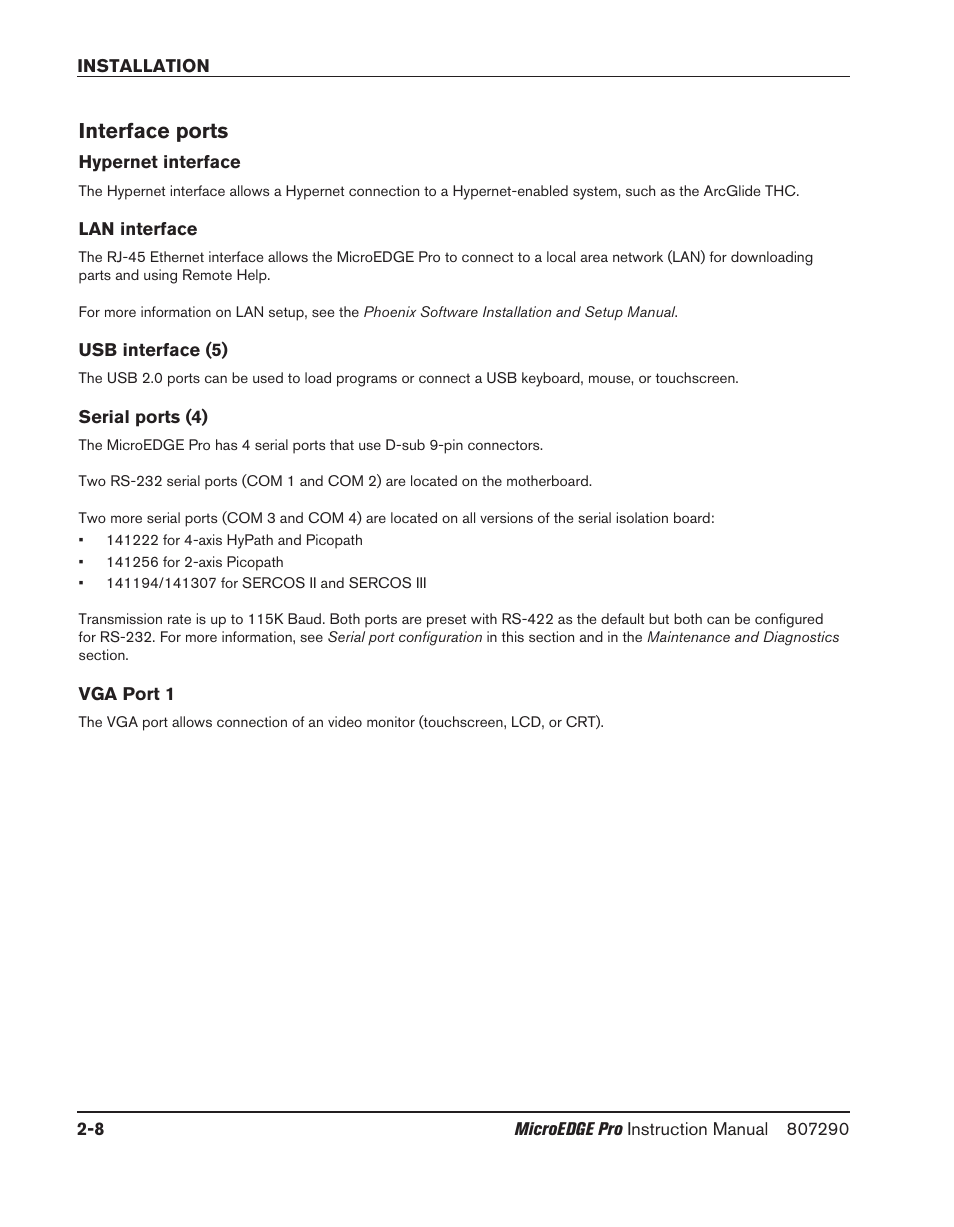 Interface ports, Hypernet interface, Lan interface | Usb interface (5), Serial ports (4), Vga port 1, Interface ports -8, Serial ports (4) -8 vga port 1 -8 | Hypertherm MicroEDGE Pro Shape Cutting Control Rev.2 User Manual | Page 56 / 182