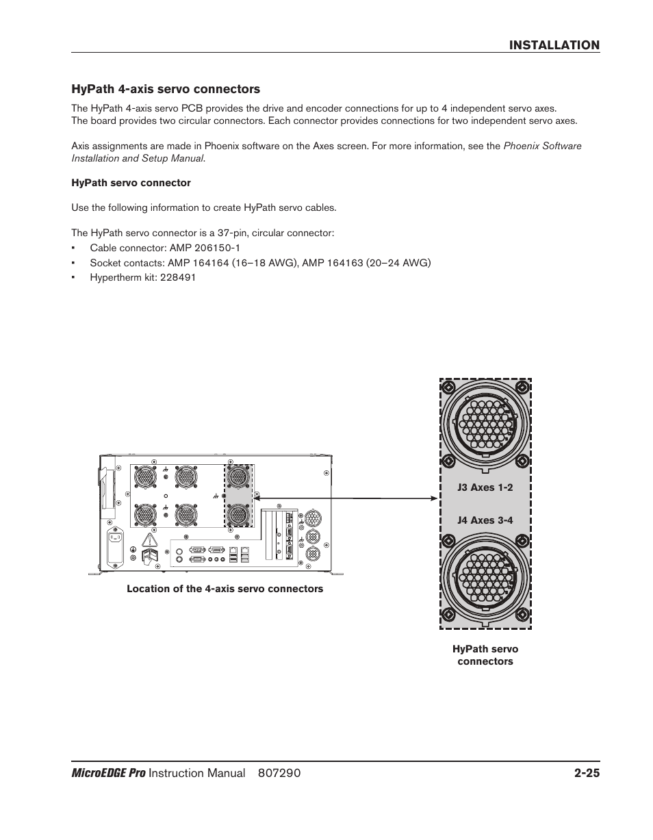 Hypath 4-axis servo connectors, Hypath servo connector, Hypath 4-axis servo connectors -25 | Hypath servo connector -25 | Hypertherm MicroEDGE Pro Shape Cutting Control Rev.2 User Manual | Page 73 / 182