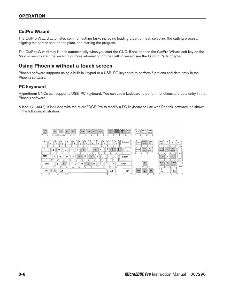 Cutpro wizard, Using phoenix without a touch screen, Pc keyboard | Cutpro wizard -6, Using phoenix without a touch screen -6, Pc keyboard -6 | Hypertherm MicroEDGE Pro Shape Cutting Control Rev.2 User Manual | Page 94 / 182