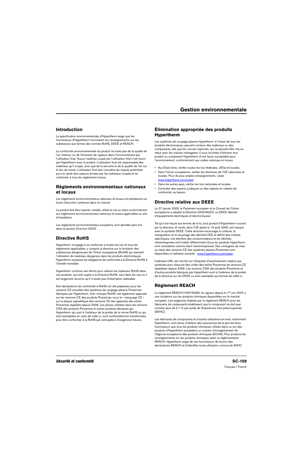 Gestion environnementale, Introduction, Règlements environnementaux nationaux et locaux | Directive rohs, Élimination appropriée des produits hypertherm, Directive relative aux deee, Règlement reach | Hypertherm 80669C Rev.2 User Manual | Page 109 / 304