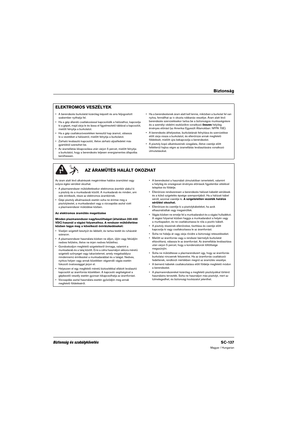 Elektromos veszélyek, Az áramütés halált okozhat, Biztonság elektromos veszélyek | Biztonság és szabálykövetés sc-137 | Hypertherm 80669C Rev.2 User Manual | Page 137 / 304