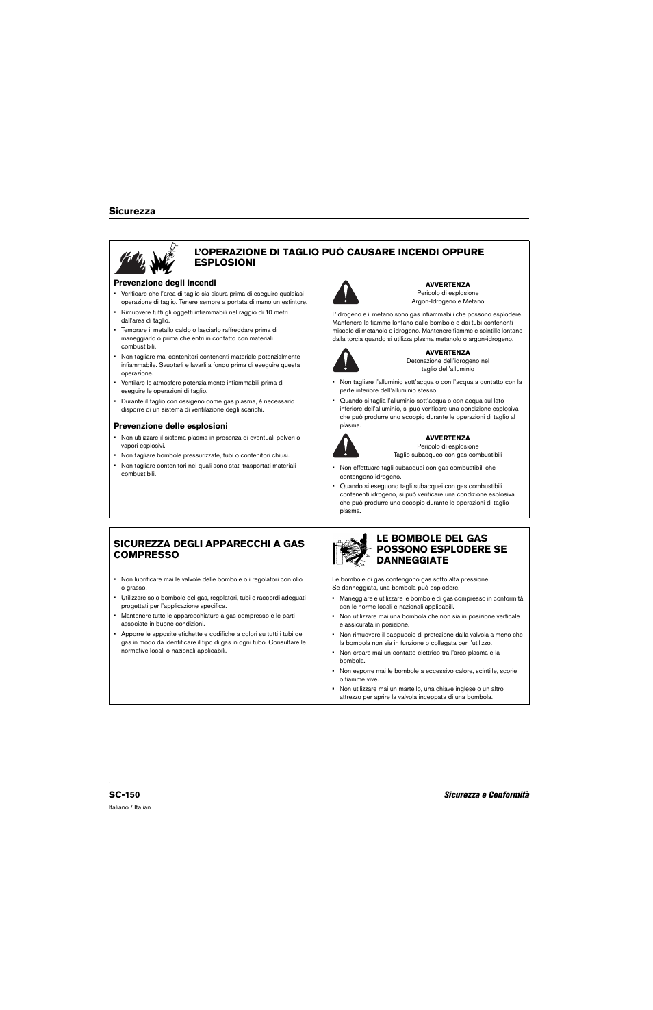 Prevenzione degli incendi, Prevenzione delle esplosioni, Sicurezza degli apparecchi a gas compresso | Sc-150 sicurezza e conformità | Hypertherm 80669C Rev.2 User Manual | Page 150 / 304