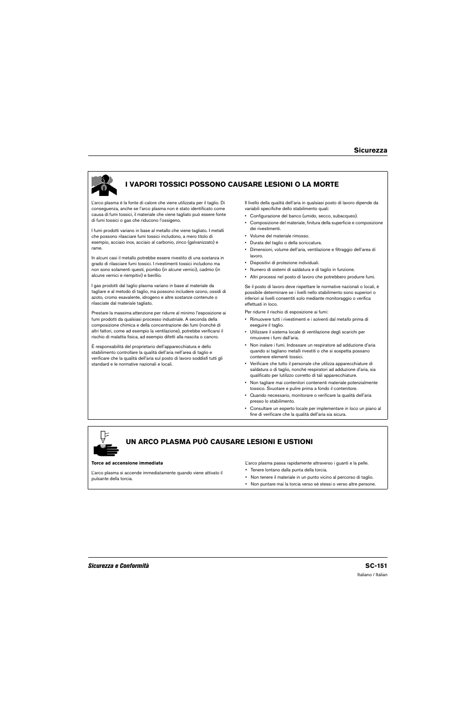 Un arco plasma può causare lesioni e ustioni, Sicurezza e conformità sc-151 | Hypertherm 80669C Rev.2 User Manual | Page 151 / 304