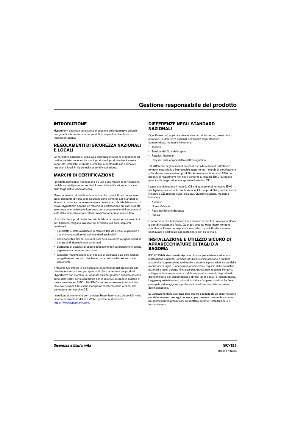 Gestione responsabile del prodotto, Introduzione, Regolamenti di sicurezza nazionali e locali | Marchi di certificazione, Differenze negli standard nazionali | Hypertherm 80669C Rev.2 User Manual | Page 155 / 304