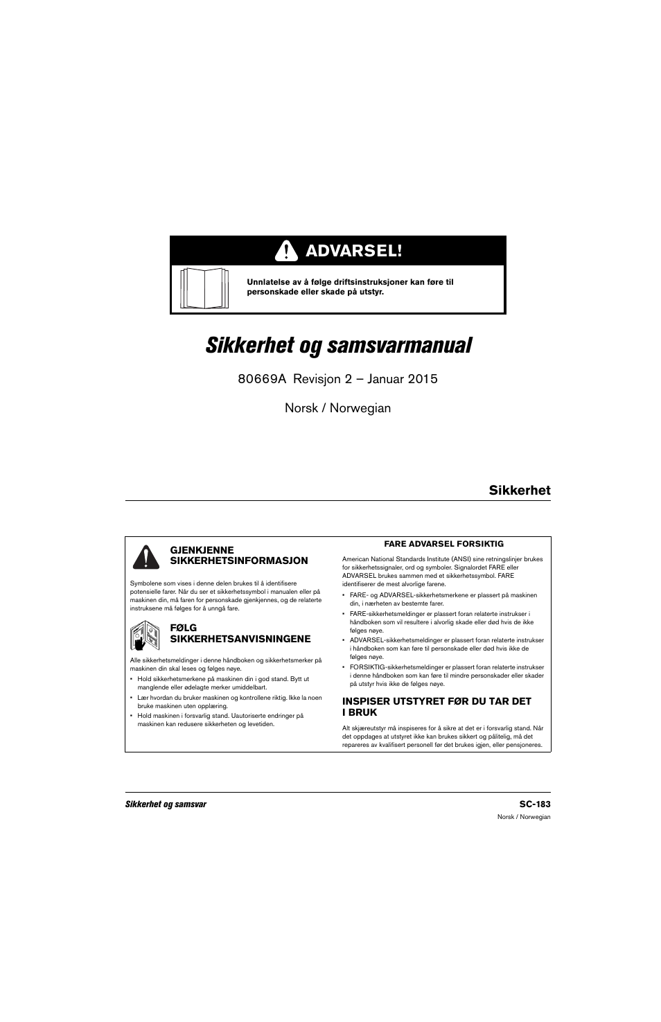 Norsk / norwegian, Sikkerhet, Gjenkjenne sikkerhetsinformasjon | Inspiser utstyret før du tar det i bruk, Følg sikkerhetsanvisningene, Sikkerhet og samsvarmanual, Advarsel | Hypertherm 80669C Rev.2 User Manual | Page 183 / 304