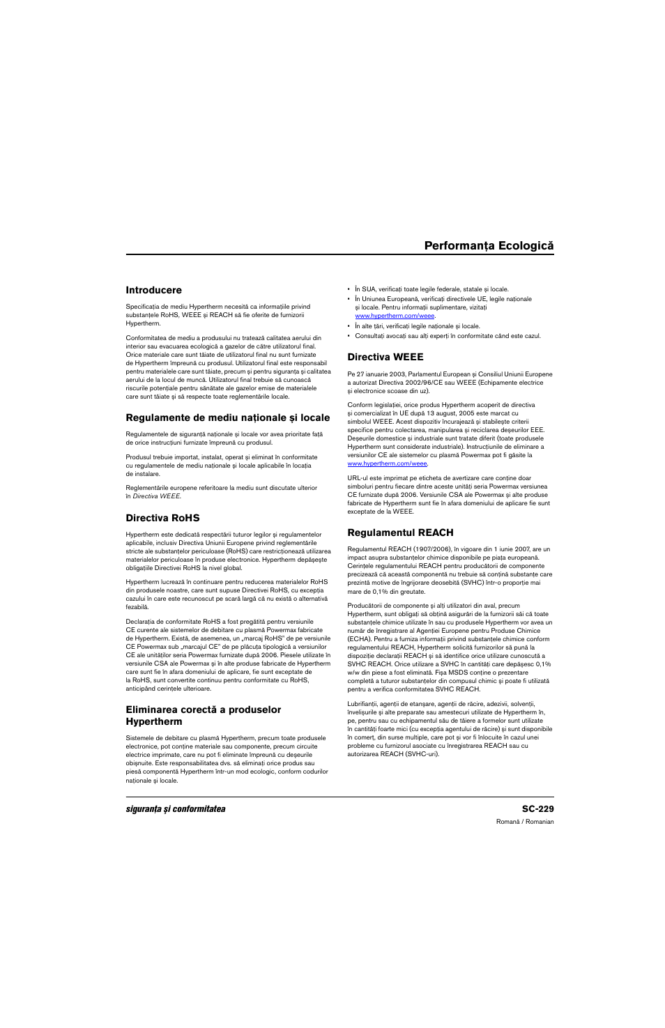 Performanţa ecologică, Introducere, Regulamente de mediu naţionale şi locale | Directiva rohs, Eliminarea corectă a produselor hypertherm, Directiva weee, Regulamentul reach | Hypertherm 80669C Rev.2 User Manual | Page 229 / 304