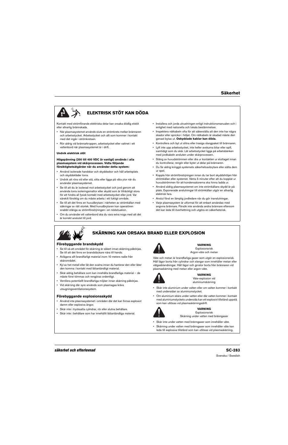 Elektrisk stöt kan döda, Skärning kan orsaka brand eller explosion, Förebyggande brandskydd | Förebyggande explosionsskydd, Säkerhet elektrisk stöt kan döda, Säkerhet och efterlevnad sc-283 | Hypertherm 80669C Rev.2 User Manual | Page 283 / 304