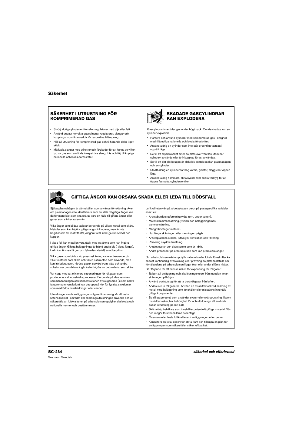 Säkerhet i utrustning för komprimerad gas, Skadade gascylindrar kan explodera, Sc-284 säkerhet och efterlevnad | Hypertherm 80669C Rev.2 User Manual | Page 284 / 304