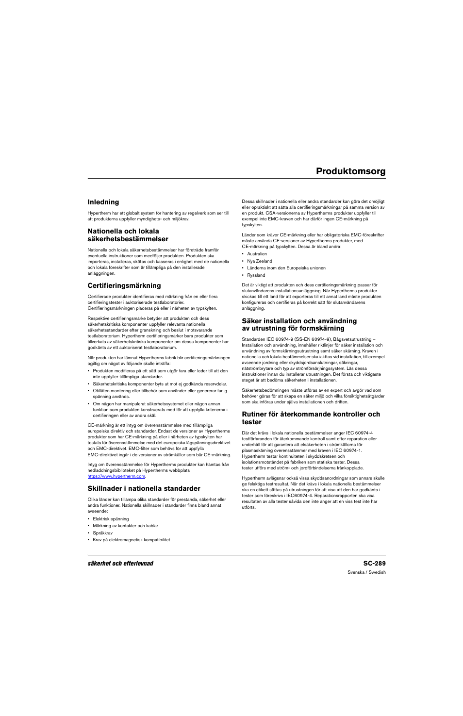 Produktomsorg, Inledning, Nationella och lokala säkerhetsbestämmelser | Certifieringsmärkning, Skillnader i nationella standarder, Rutiner för återkommande kontroller och tester | Hypertherm 80669C Rev.2 User Manual | Page 289 / 304