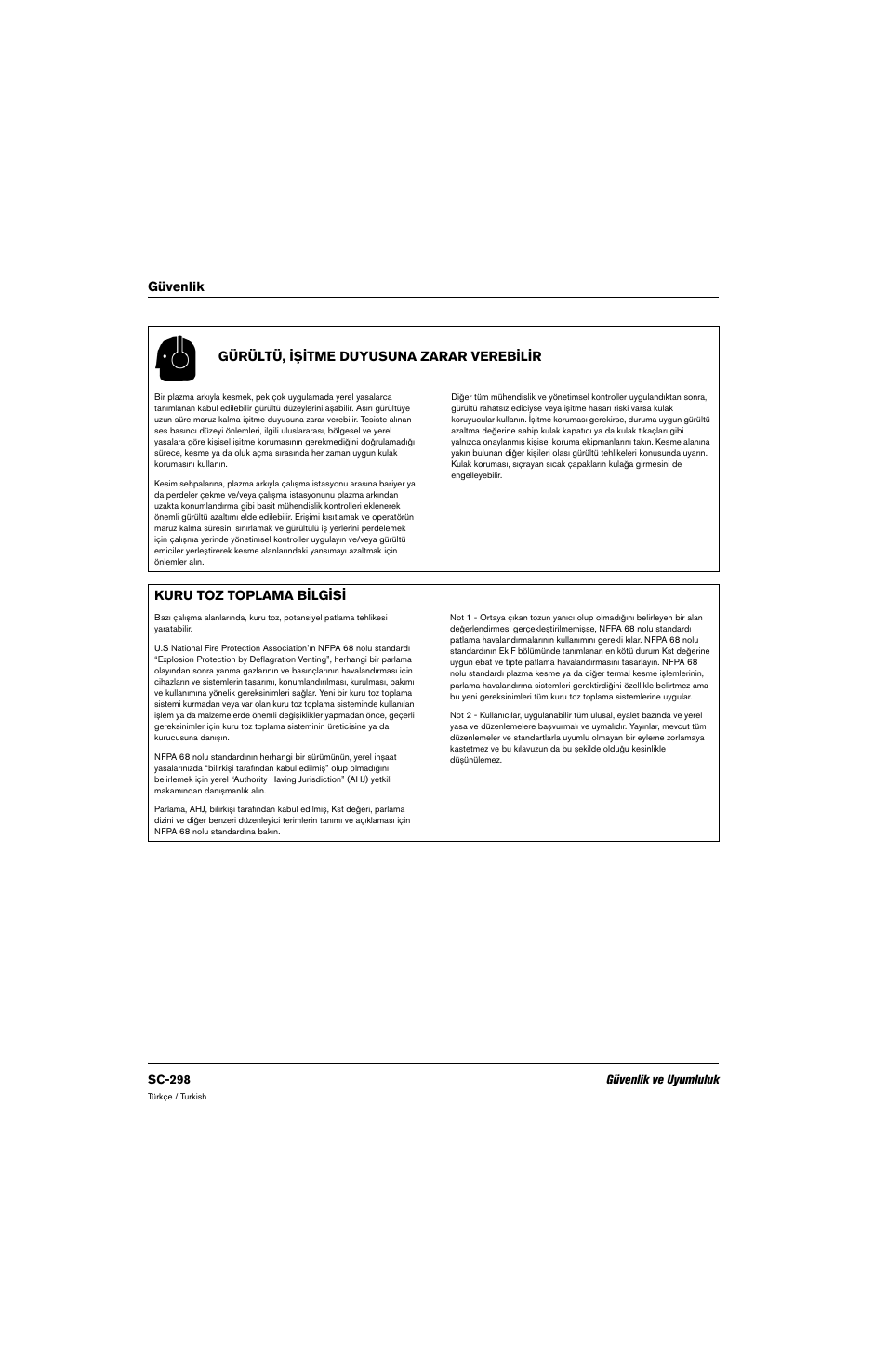 Gürültü, işitme duyusuna zarar verebilir, Kuru toz toplama bilgisi, Güvenlik gürültü, işitme duyusuna zarar verebilir | Hypertherm 80669C Rev.2 User Manual | Page 298 / 304