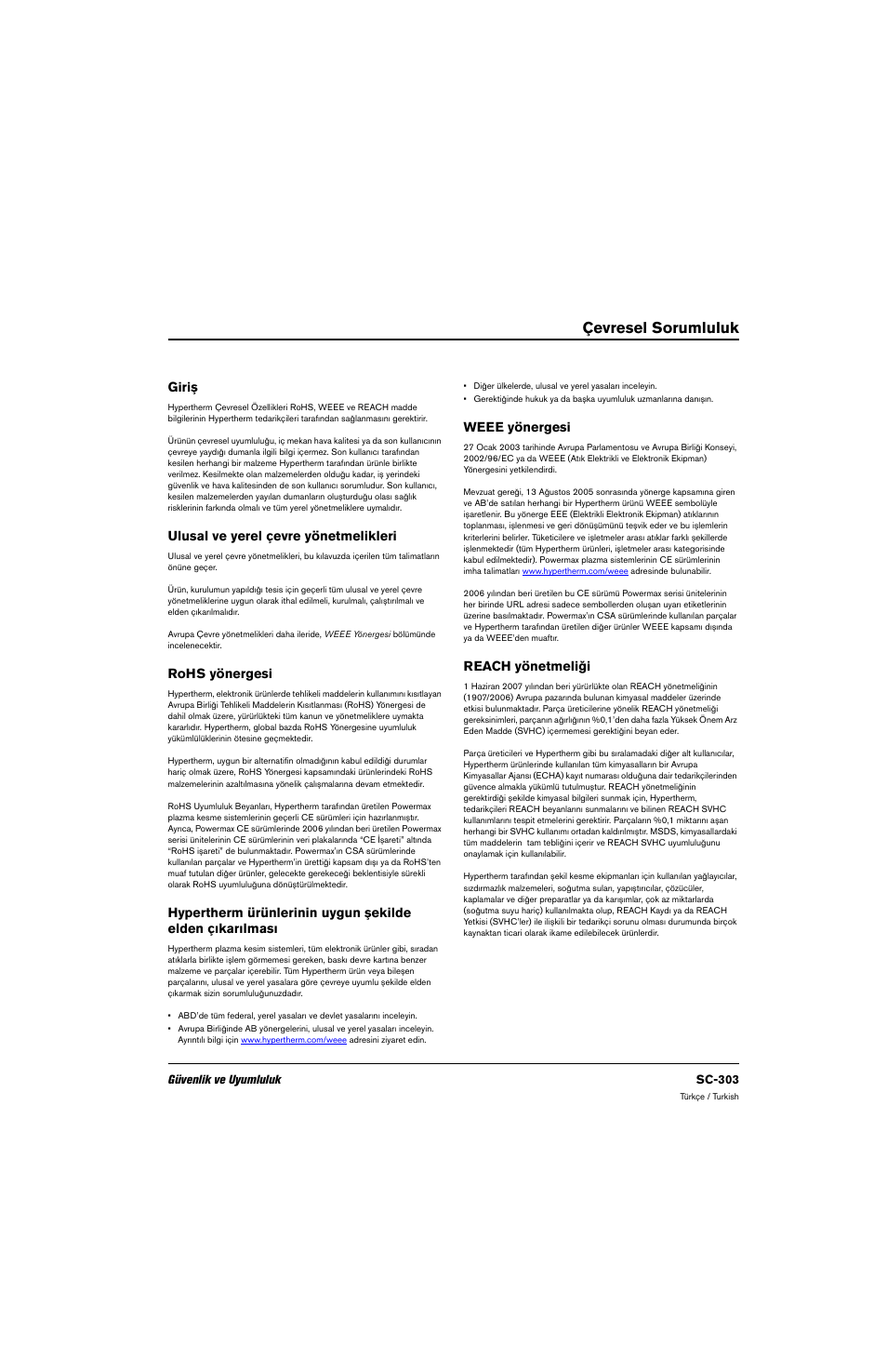 Çevresel sorumluluk, Giriş, Ulusal ve yerel çevre yönetmelikleri | Rohs yönergesi, Weee yönergesi, Reach yönetmeliği | Hypertherm 80669C Rev.2 User Manual | Page 303 / 304