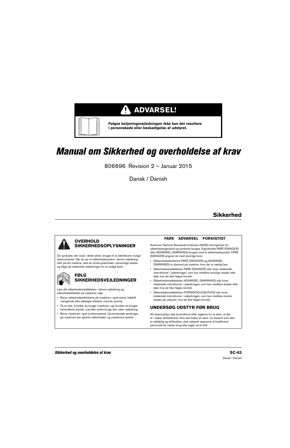 Dansk / danish, Sikkerhed, Overhold sikkerhedsoplysninger | Undersøg udstyr før brug, Følg sikkerhedsvejledninger, Manual om sikkerhed og overholdelse af krav, Advarsel | Hypertherm 80669C Rev.2 User Manual | Page 63 / 304