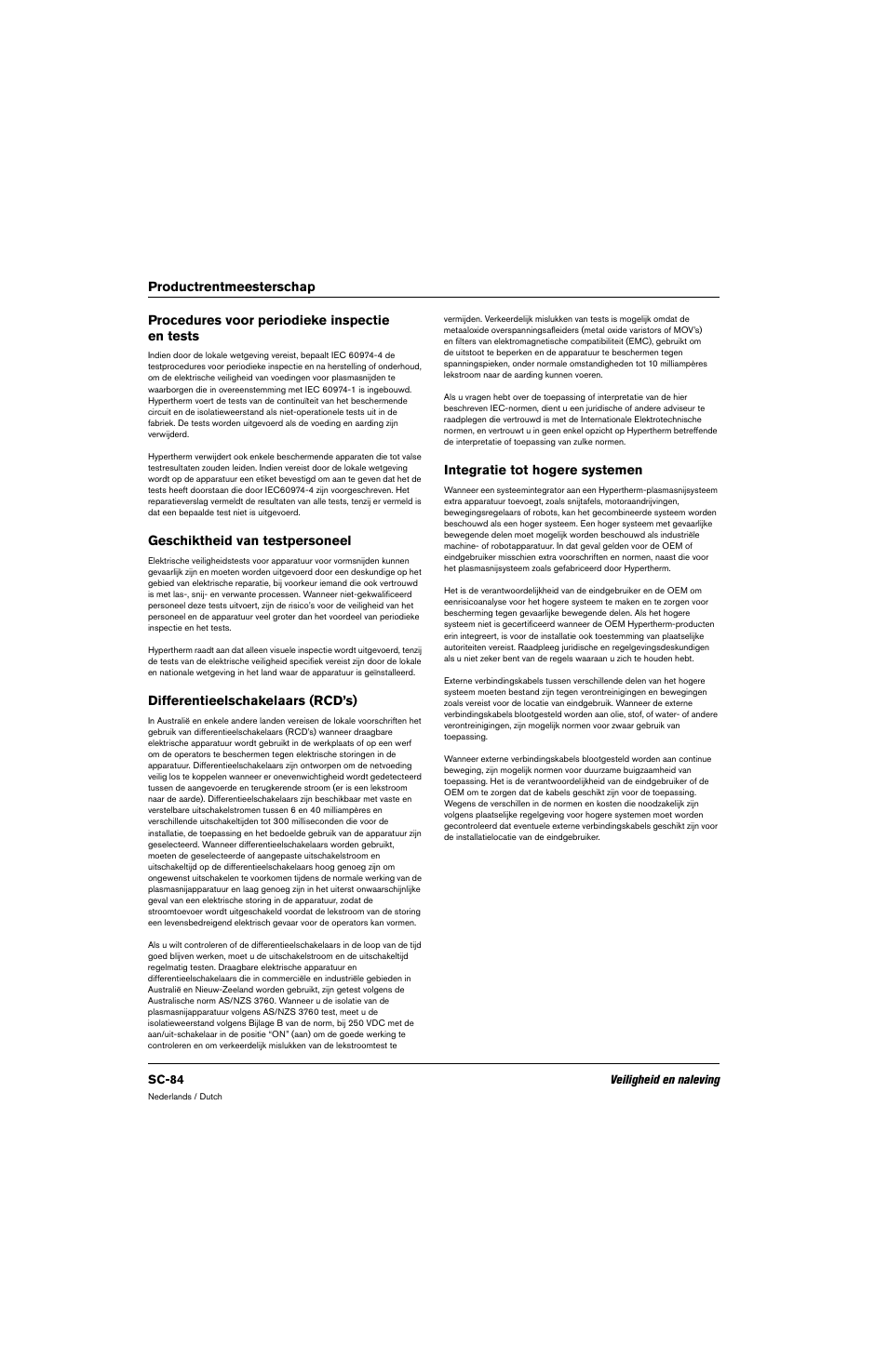 Procedures voor periodieke inspectie en tests, Geschiktheid van testpersoneel, Differentieelschakelaars (rcd’s) | Integratie tot hogere systemen | Hypertherm 80669C Rev.2 User Manual | Page 84 / 304