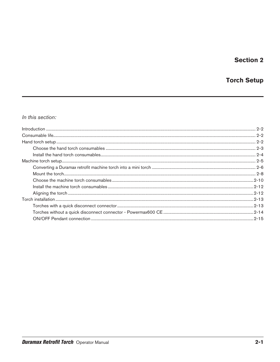 Section 2 torch setup, Section 2 torch setup -1 | Hypertherm HRT2 User Manual | Page 15 / 64