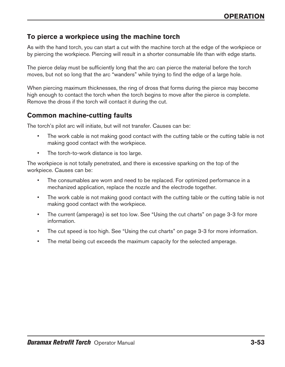 To pierce a workpiece using the machine torch, Common machine-cutting faults | Hypertherm HRT User Manual | Page 89 / 98