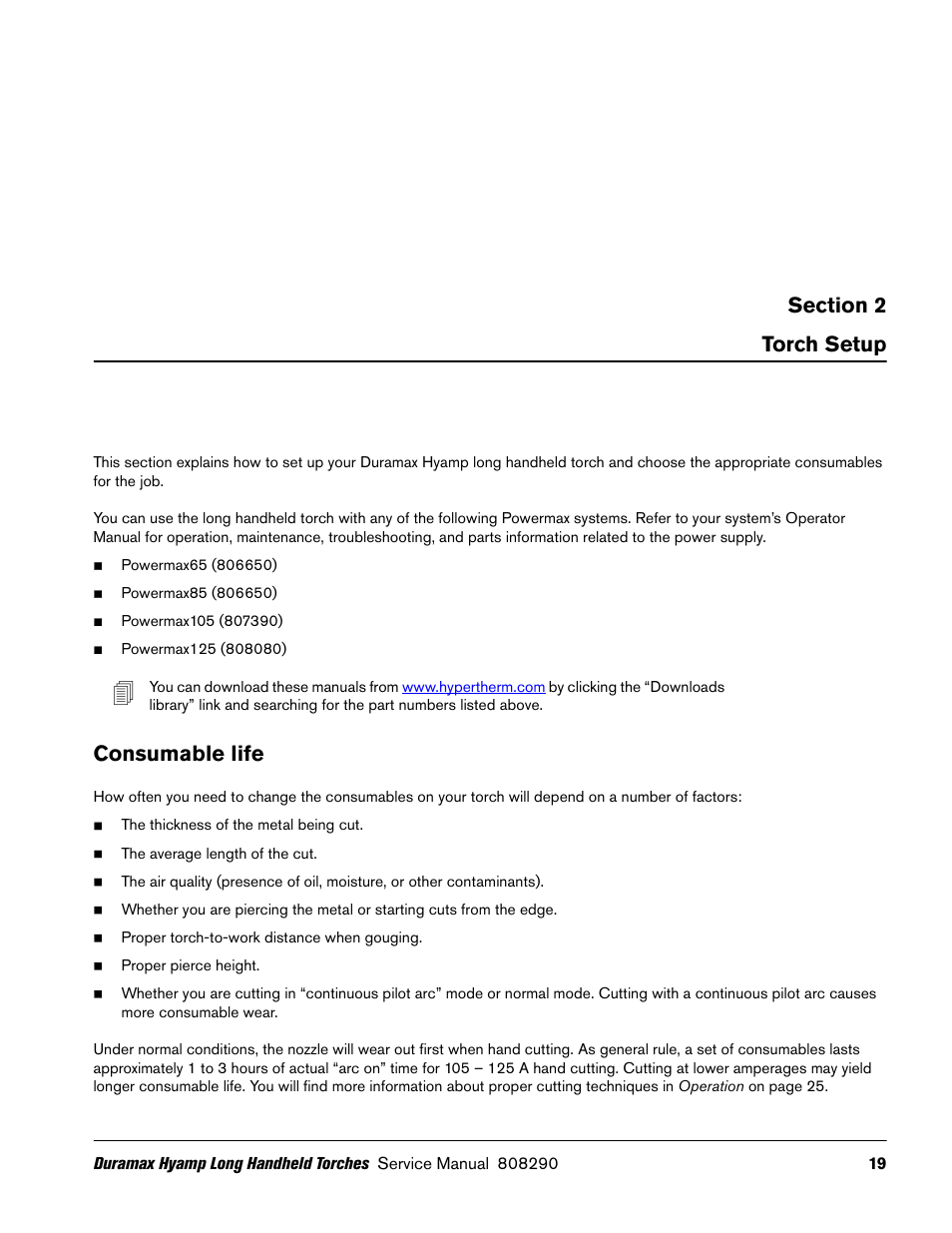 Torch setup, Consumable life | Hypertherm Duramax Hyamp Long Handheld Torches User Manual | Page 19 / 92