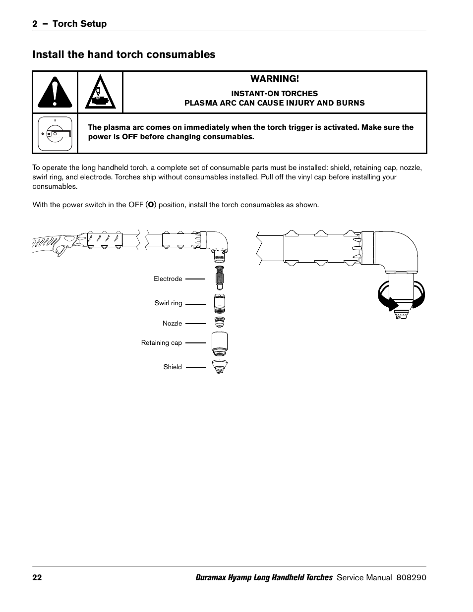 Install the hand torch consumables | Hypertherm Duramax Hyamp Long Handheld Torches User Manual | Page 22 / 92