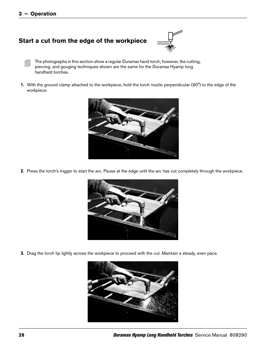 Start a cut from the edge of the workpiece | Hypertherm Duramax Hyamp Long Handheld Torches User Manual | Page 28 / 92