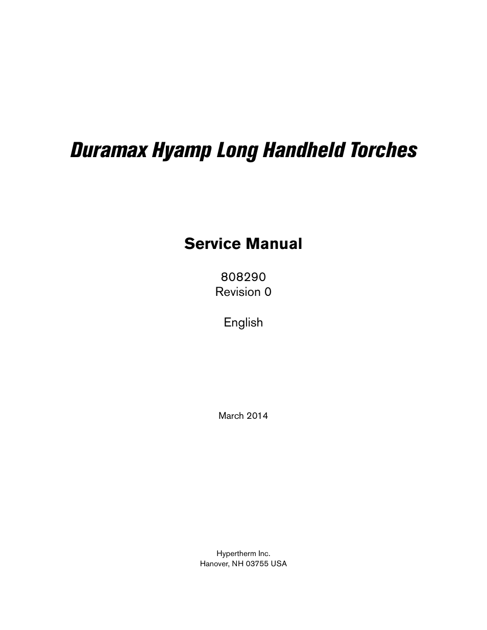 Duramax hyamp long handheld torches, Service manual | Hypertherm Duramax Hyamp Long Handheld Torches User Manual | Page 3 / 92