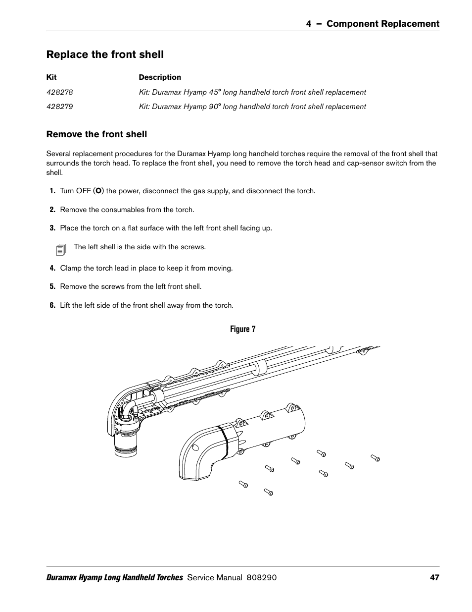 Replace the front shell, Remove the front shell | Hypertherm Duramax Hyamp Long Handheld Torches User Manual | Page 47 / 92