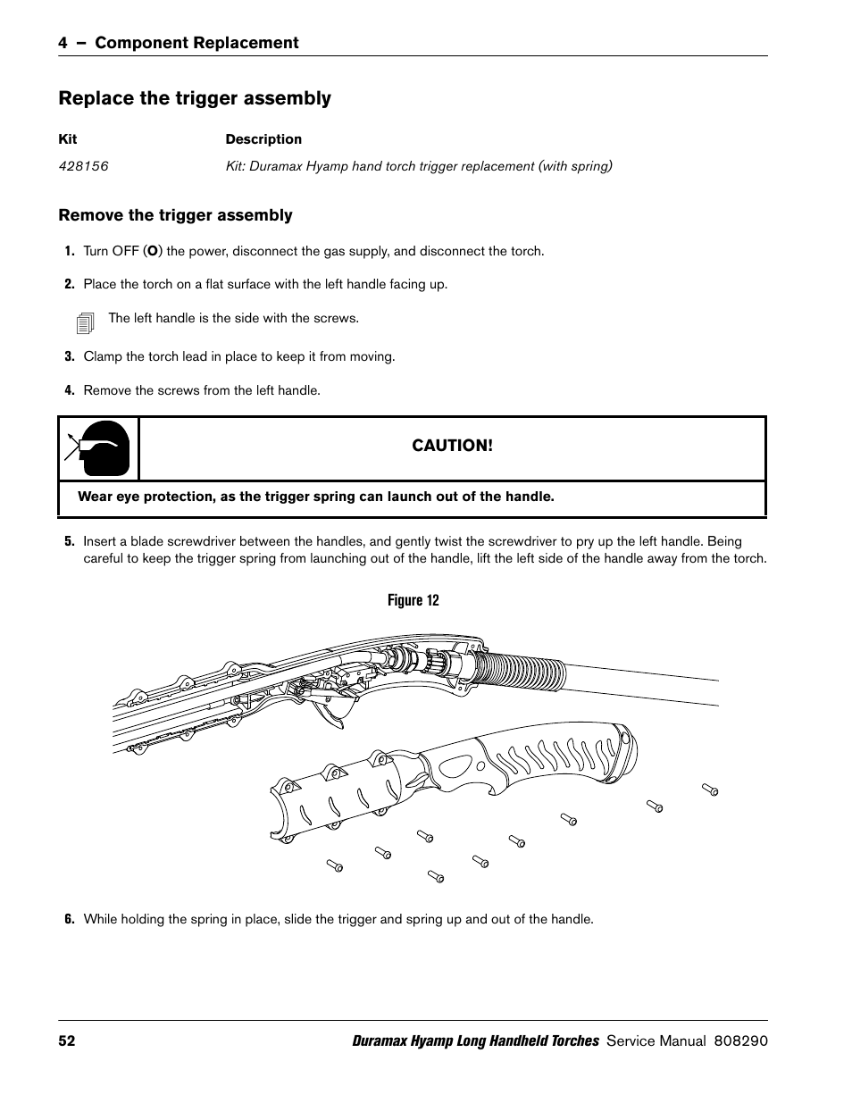 Replace the trigger assembly, Remove the trigger assembly | Hypertherm Duramax Hyamp Long Handheld Torches User Manual | Page 52 / 92