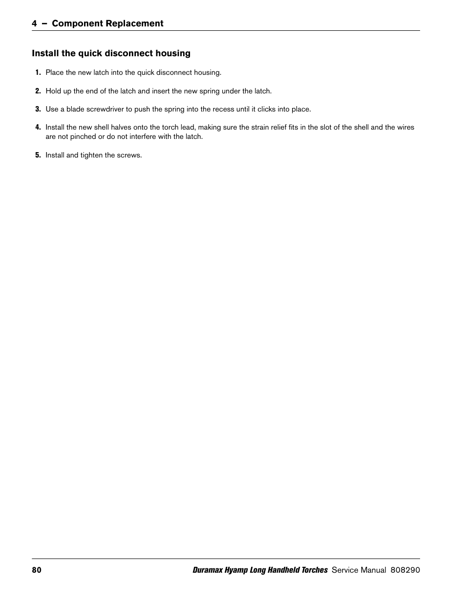 Install the quick disconnect housing | Hypertherm Duramax Hyamp Long Handheld Torches User Manual | Page 80 / 92