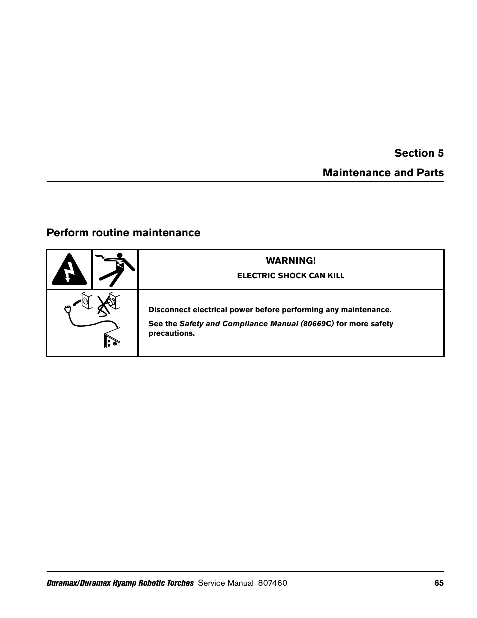 Maintenance and parts, Perform routine maintenance | Hypertherm Duramax Hyamp Robotic Torch User Manual | Page 65 / 74