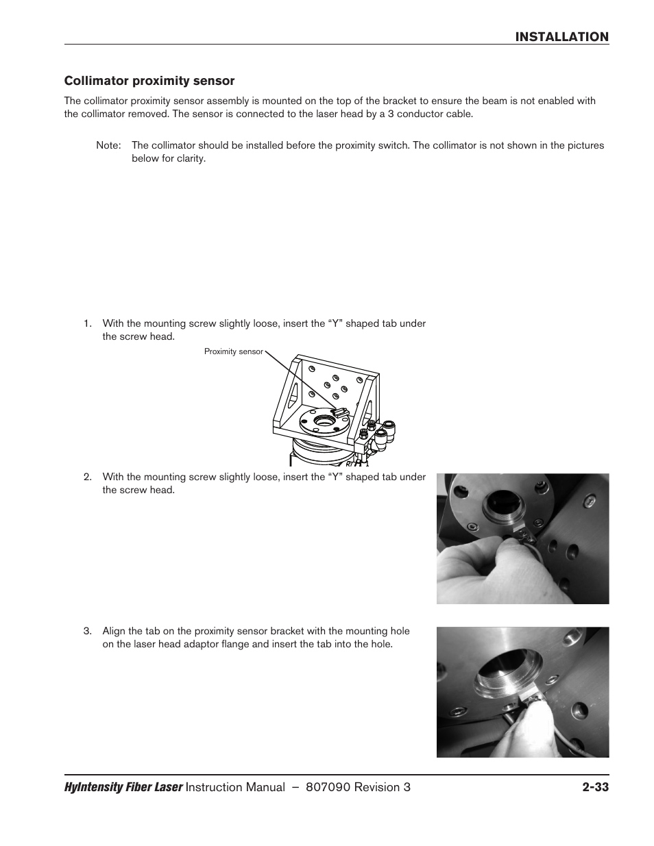 Collimator proximity sensor, Collimator proximity sensor -33 | Hypertherm HyIntensity Fiber Laser Rev.3 User Manual | Page 81 / 240