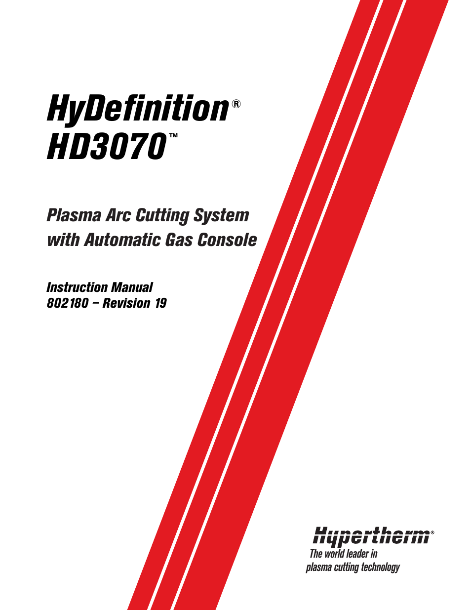 Hypertherm HD3070 Plasma Arc Cutting System w/ Automatic Gas Console User Manual | 281 pages