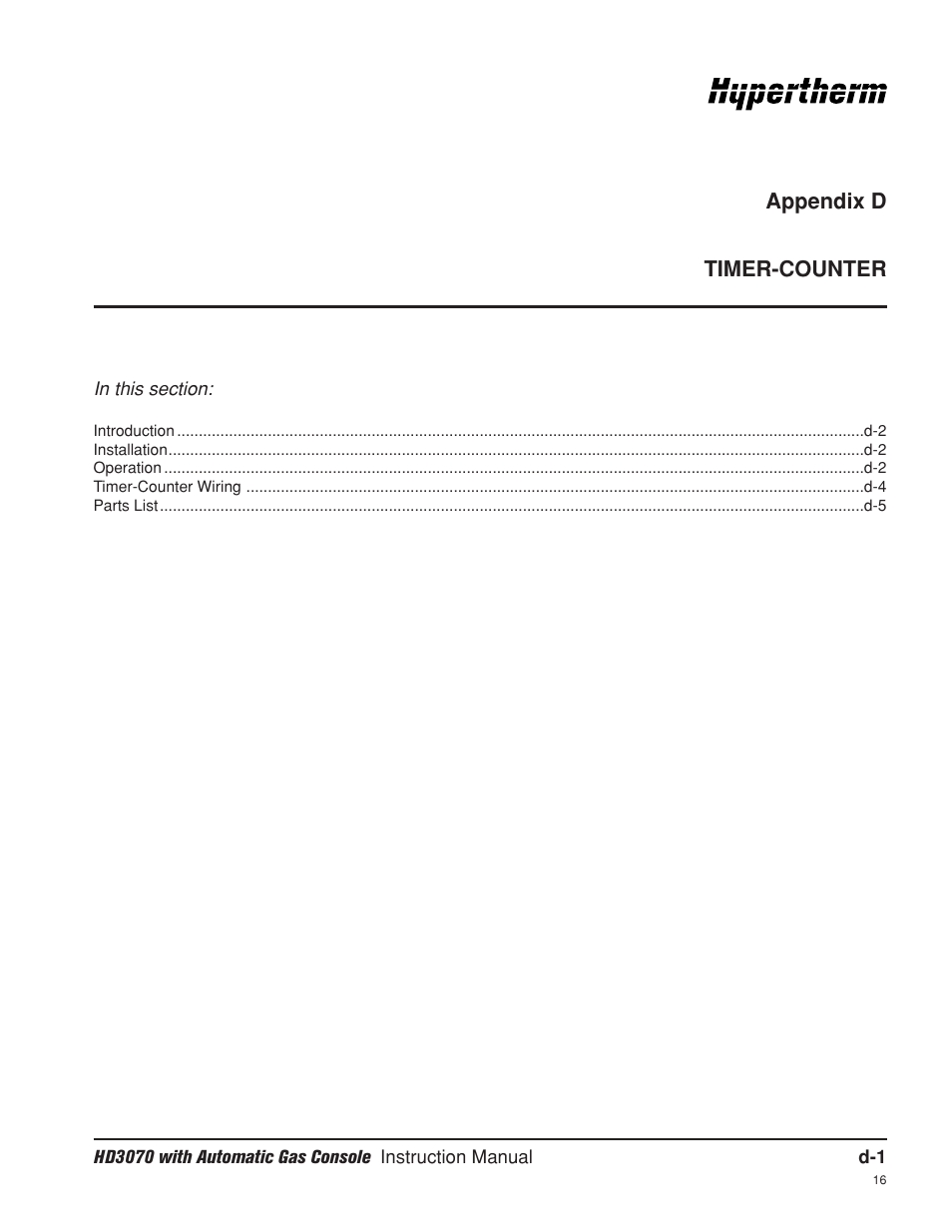 Appendix d timer-counter, Appendix d | Hypertherm HD3070 Plasma Arc Cutting System w/ Automatic Gas Console User Manual | Page 264 / 281