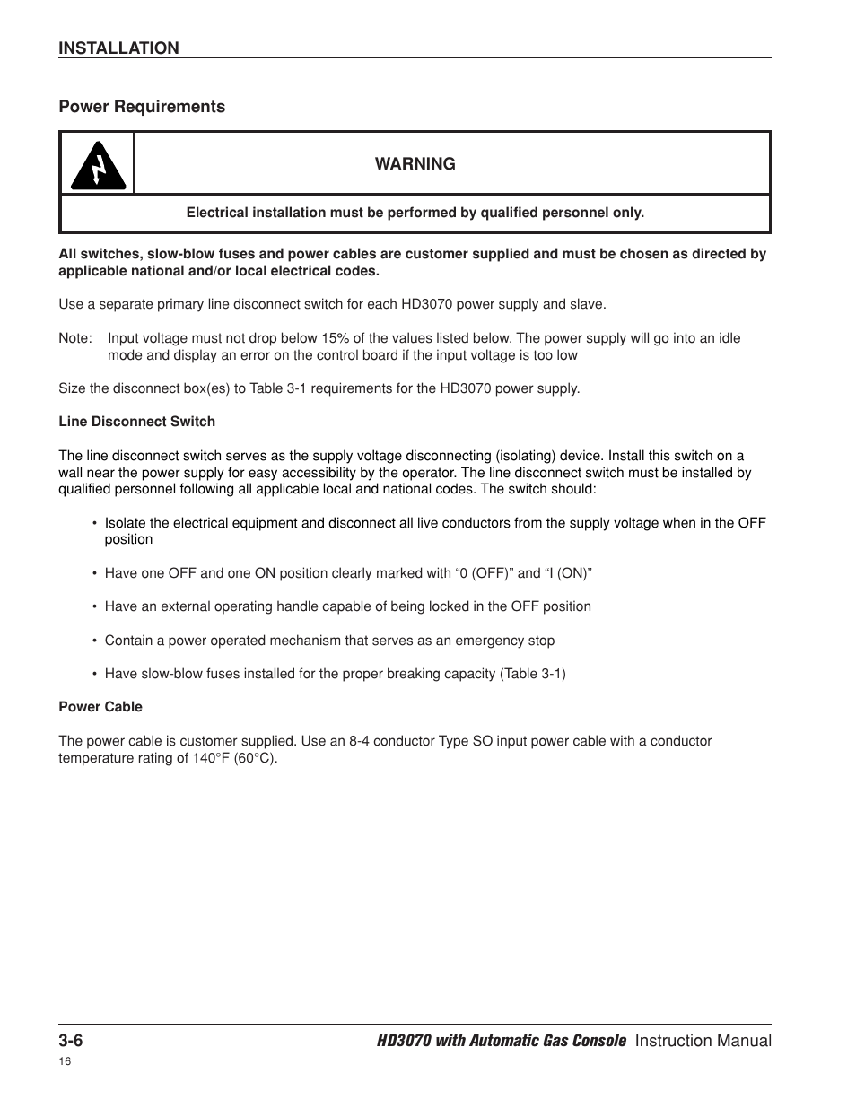 Power requirements -6, Line disconnect switch -6, Power cable -6 | Line disconnect switch -6 power cable -6 | Hypertherm HD3070 Plasma Arc Cutting System w/ Automatic Gas Console User Manual | Page 54 / 281