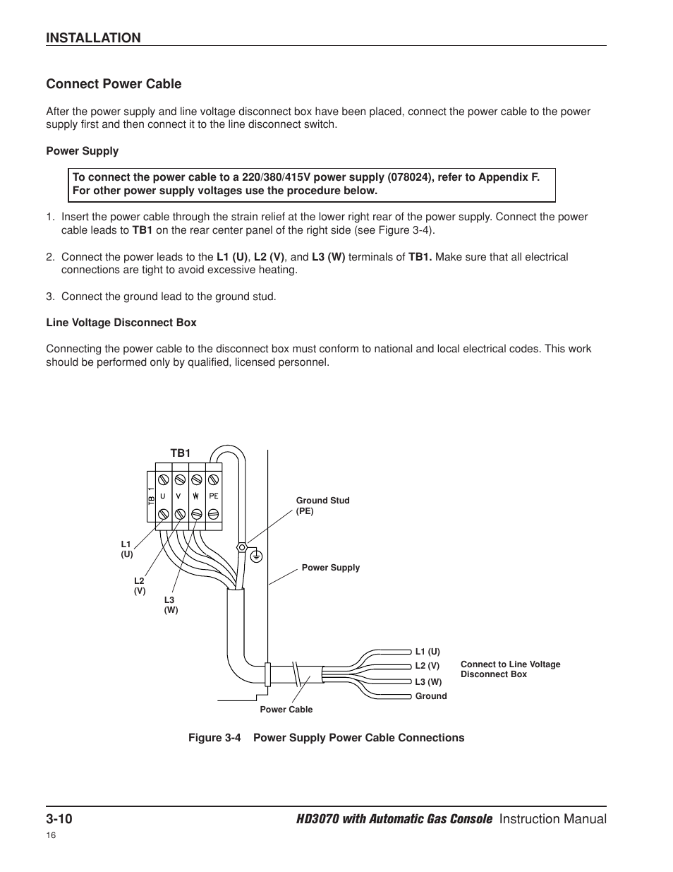 Connect power cable -10, Power supply -10, Line voltage disconnect box -10 | Power supply -10 line voltage disconnect box -10, Installation connect power cable | Hypertherm HD3070 Plasma Arc Cutting System w/ Automatic Gas Console User Manual | Page 58 / 281