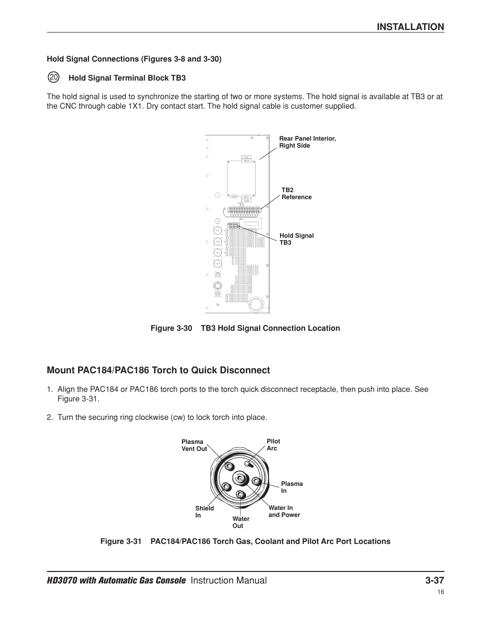 Hold signal connections -37, Mount pac184/pac186 torch to quick disconnect -37, Installation | Hypertherm HD3070 Plasma Arc Cutting System w/ Automatic Gas Console User Manual | Page 85 / 281