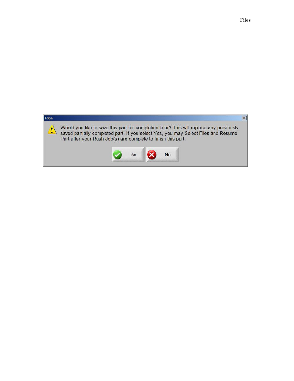 Resume last part features | Hypertherm Phoenix 8.0 User Manual | Page 132 / 585