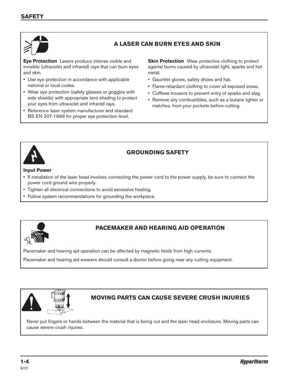 A laser can burn eyes and skin -4, Grounding safety -4, Pacemaker and hearing aid operation -4 | Moving parts can cause severe crush injuries -4 | Hypertherm LR2075 User Manual | Page 13 / 56