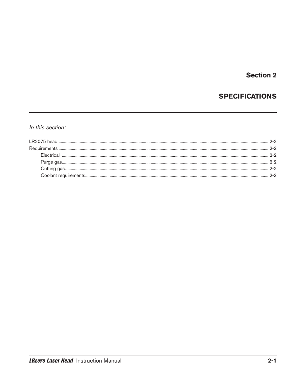 Section 2 specifications, Section 2, Specifications -1 | Hypertherm LR2075 User Manual | Page 14 / 56