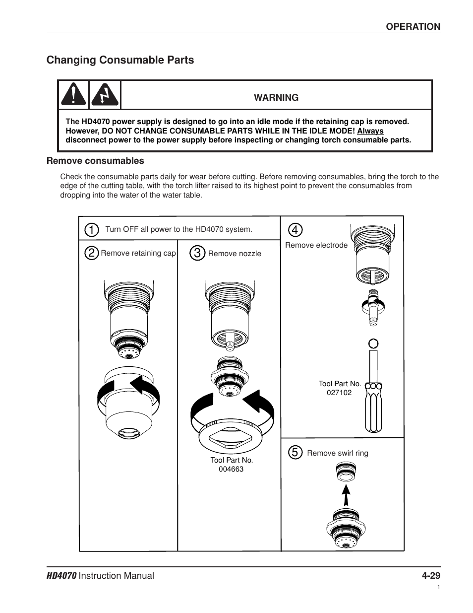 Changing consumable parts -29, Remove consumables -29 | Hypertherm HD4070 Rev.8 User Manual | Page 139 / 278