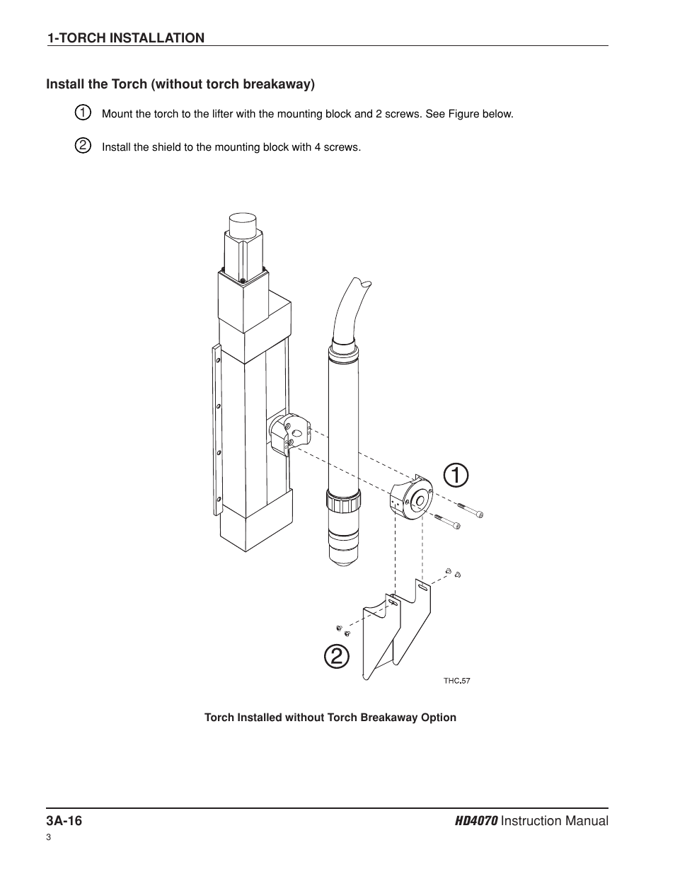 Install the torch (without torch breakaway) a-16 | Hypertherm HD4070 Rev.8 User Manual | Page 78 / 278