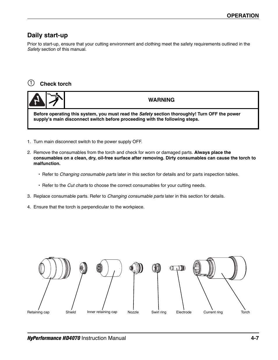 Daily start-up -7, Check torch -7, Daily start-up | Hypertherm HD4070 Rev.1 User Manual | Page 132 / 288