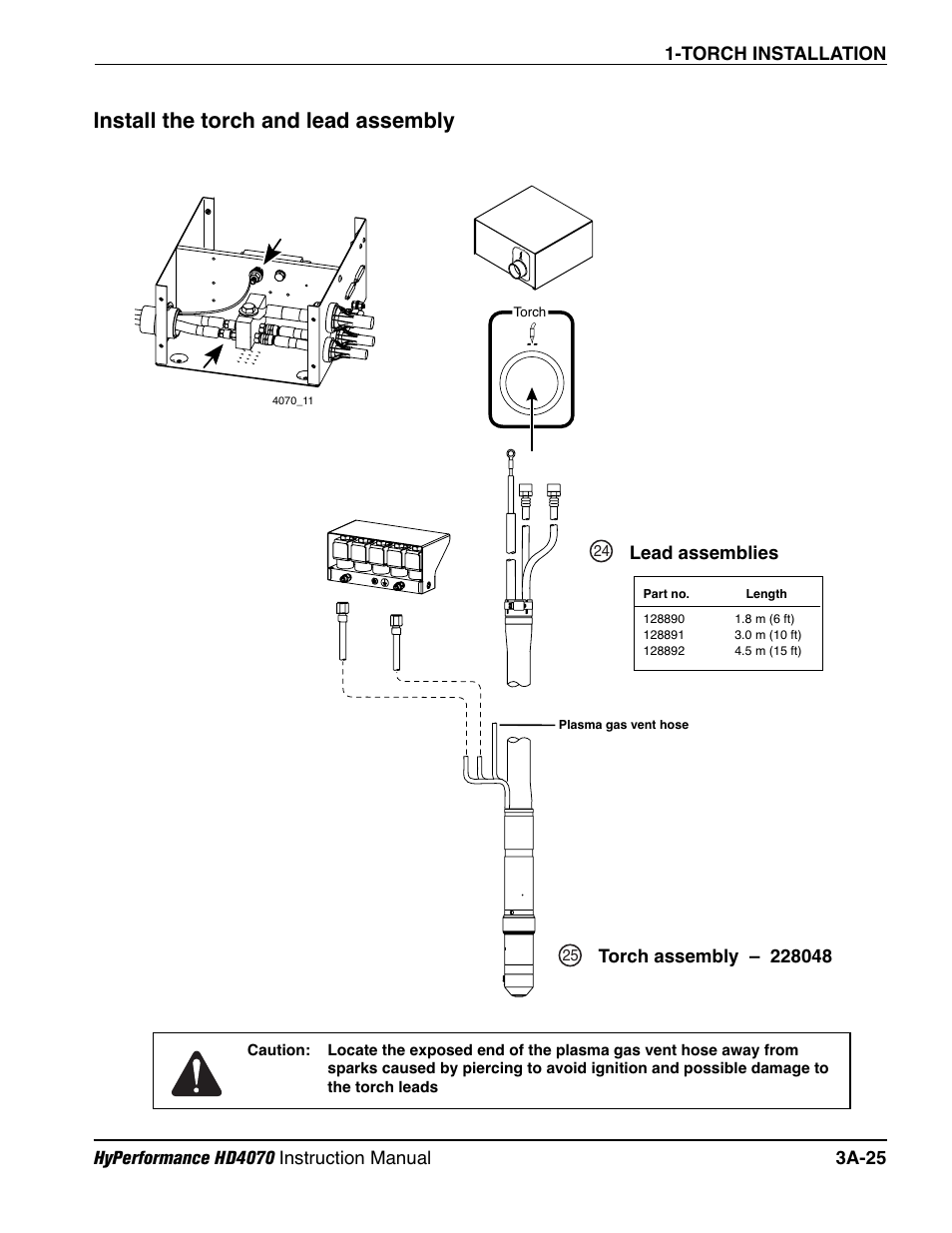 Install the torch and lead assembly a-25, Torch and lead assembly a-25, Install the torch and lead assembly | Lead assemblies | Hypertherm HD4070 Rev.1 User Manual | Page 98 / 288