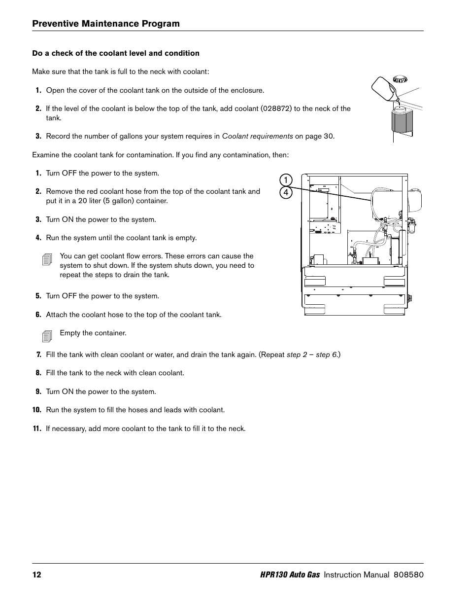 Do a check of the coolant level and condition | Hypertherm HPR130 Auto Gas Preventive Maintenance Program User Manual | Page 12 / 32