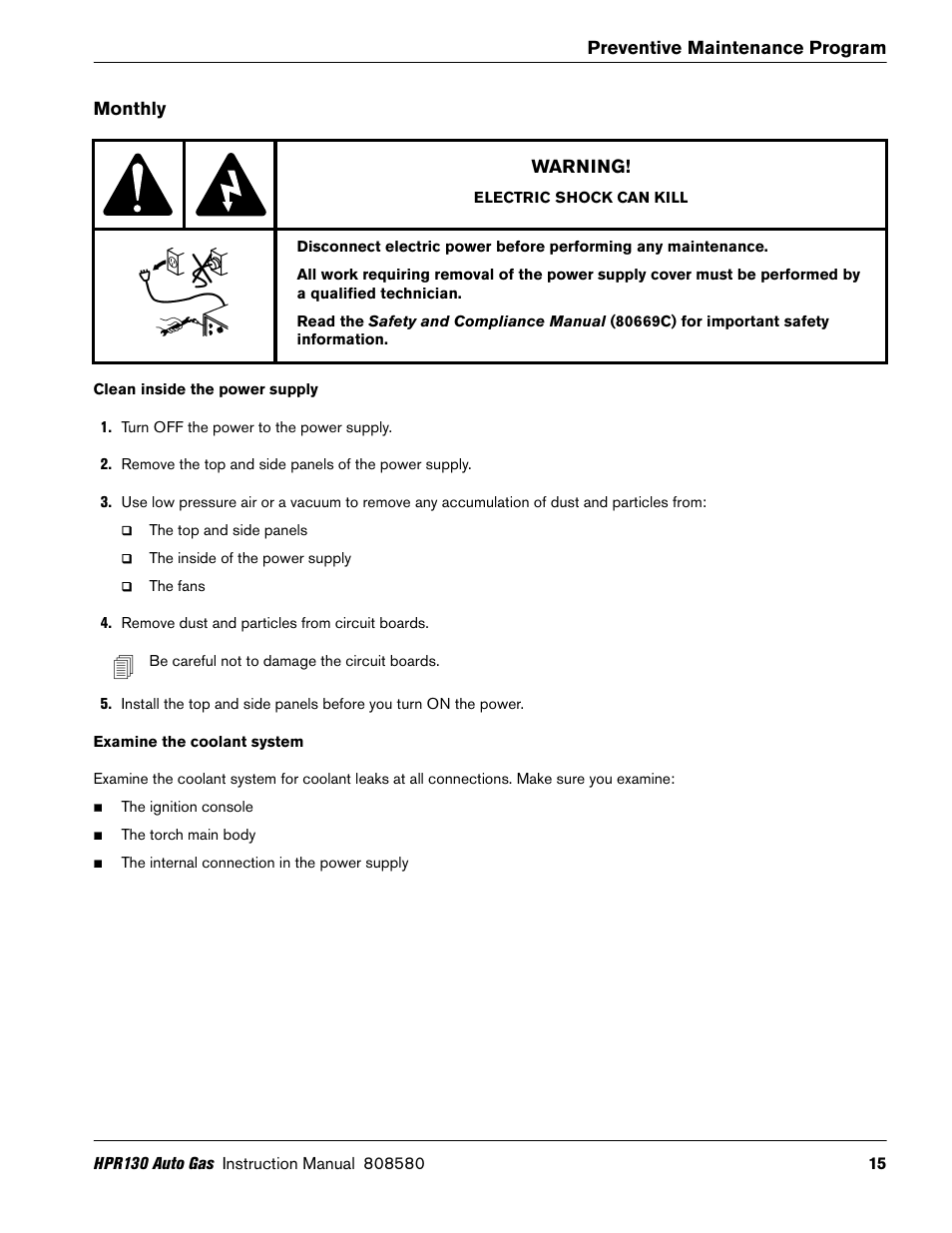 Monthly, Clean inside the power supply, Examine the coolant system | Hypertherm HPR130 Auto Gas Preventive Maintenance Program User Manual | Page 15 / 32