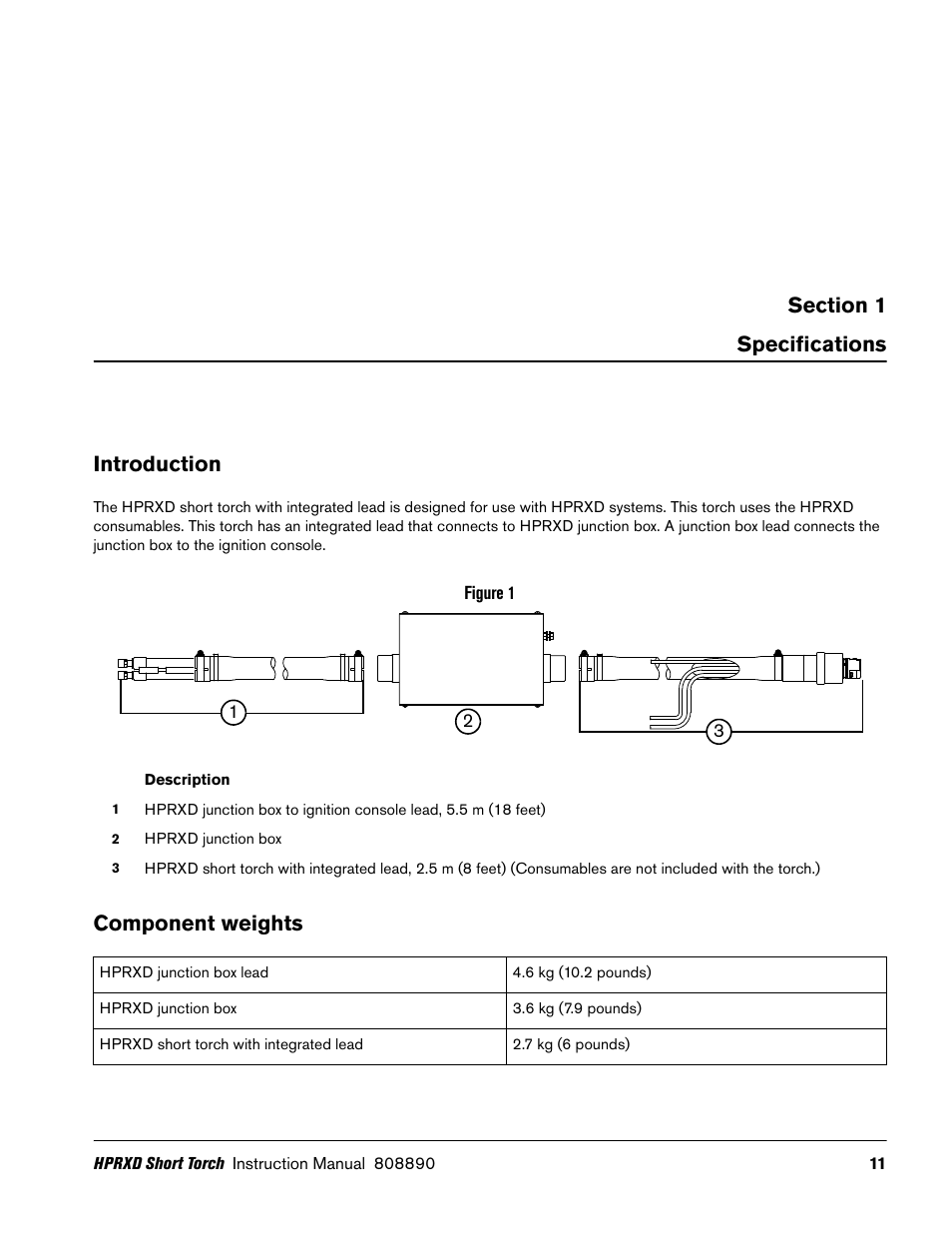 Specifications, Introduction, Component weights | Hypertherm HPRXD Short Torch with Integrated Lead Rev.1 User Manual | Page 11 / 30