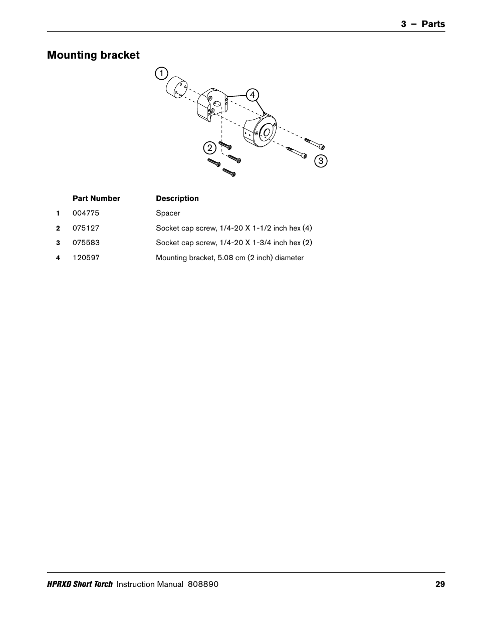 Mounting bracket, Mounting bracket on | Hypertherm HPRXD Short Torch with Integrated Lead Rev.1 User Manual | Page 29 / 30