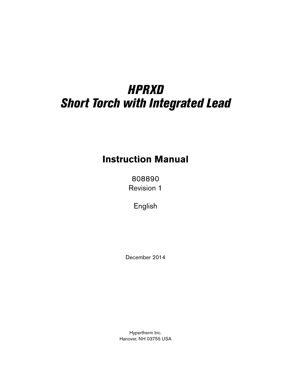 Hprxd short torch with integrated lead, Instruction manual | Hypertherm HPRXD Short Torch with Integrated Lead Rev.1 User Manual | Page 3 / 30