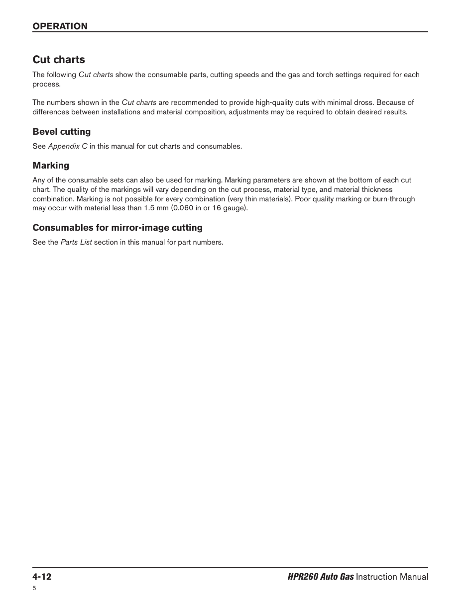 Cut charts -12, Bevel cutting -12, Marking -12 | Consumables for mirror-image cutting -12, Cut charts | Hypertherm HPR260 Manual Gas Preventive Maintenance Program Rev.5 User Manual | Page 106 / 317