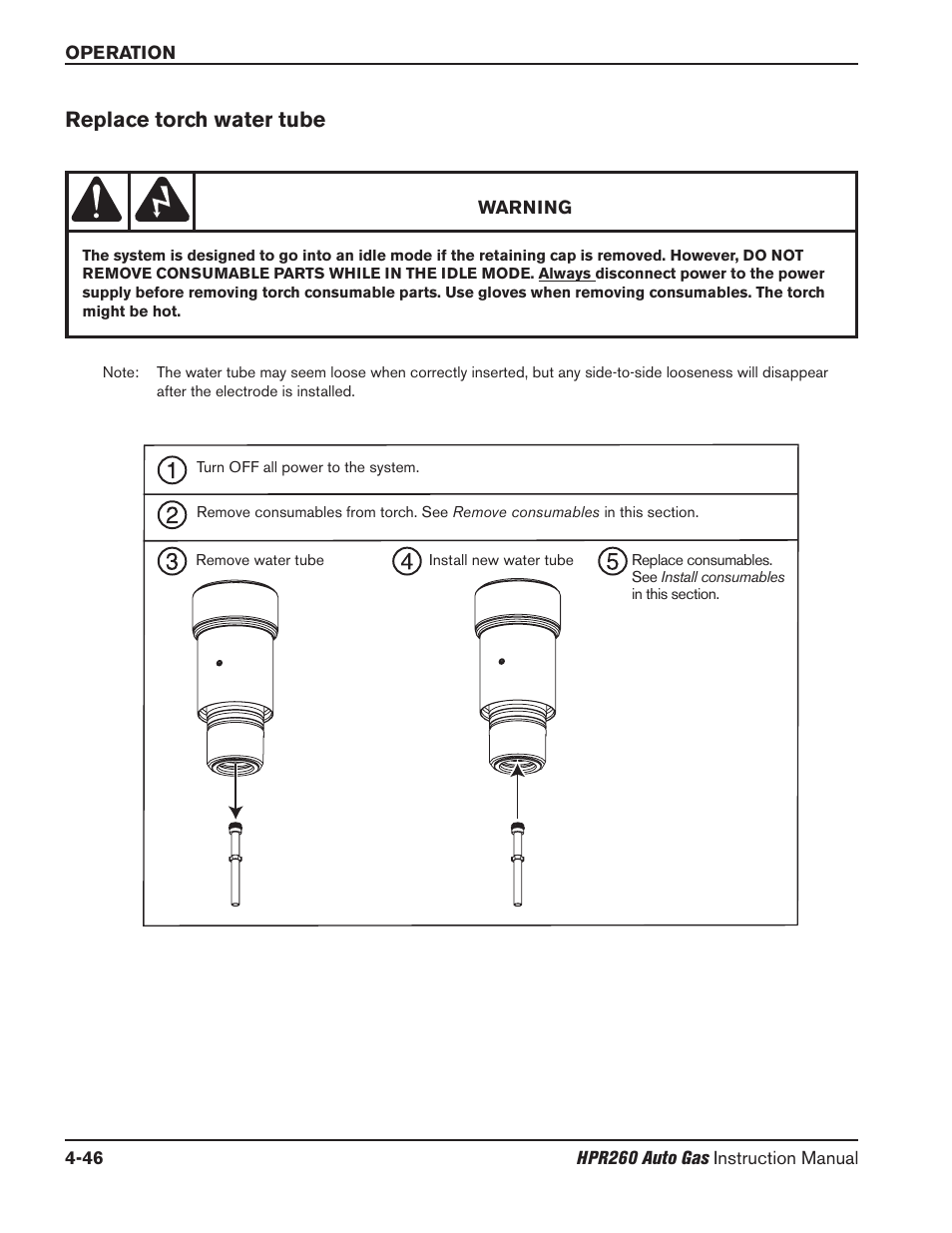 Replace torch water tube -46, Replace torch water tube | Hypertherm HPR260 Manual Gas Preventive Maintenance Program Rev.5 User Manual | Page 140 / 317