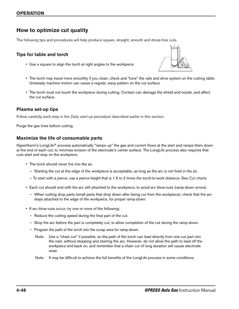 How to optimize cut quality -48, Tips for table and torch -48, Plasma set-up tips -48 | Maximize the life of consumable parts -48, How to optimize cut quality | Hypertherm HPR260 Manual Gas Preventive Maintenance Program Rev.5 User Manual | Page 142 / 317